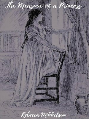 cover image of The Measure of a Princess